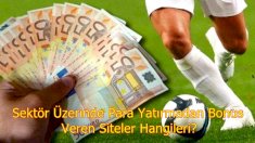 Sektör Üzerinde Para Yatırmadan Bonus Veren Siteler Hangileri?